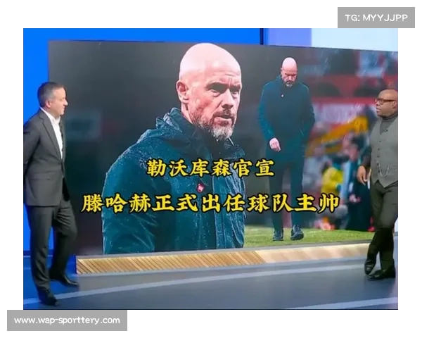 滕哈赫引援战鼓敲响八名球员积极争夺首发位置 滕哈赫引援战鼓敲响八名球员积极争夺首发位置